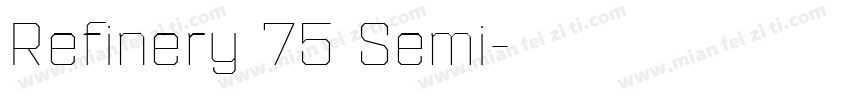 Refinery 75 Semi字体转换